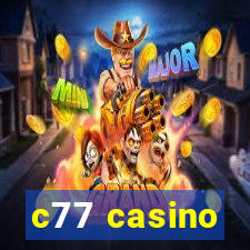 c77 casino